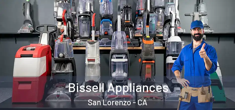  Bissell Appliances San Lorenzo - CA
