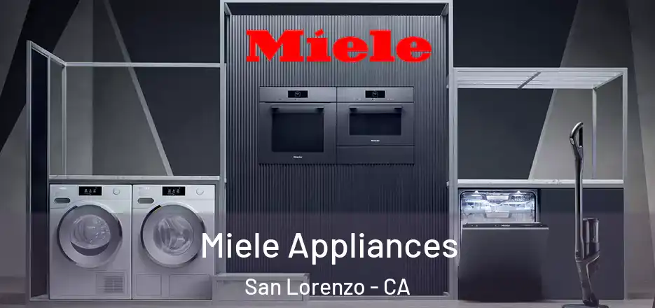  Miele Appliances San Lorenzo - CA