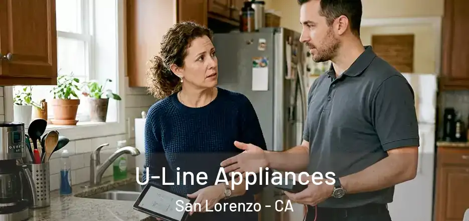  U-Line Appliances San Lorenzo - CA