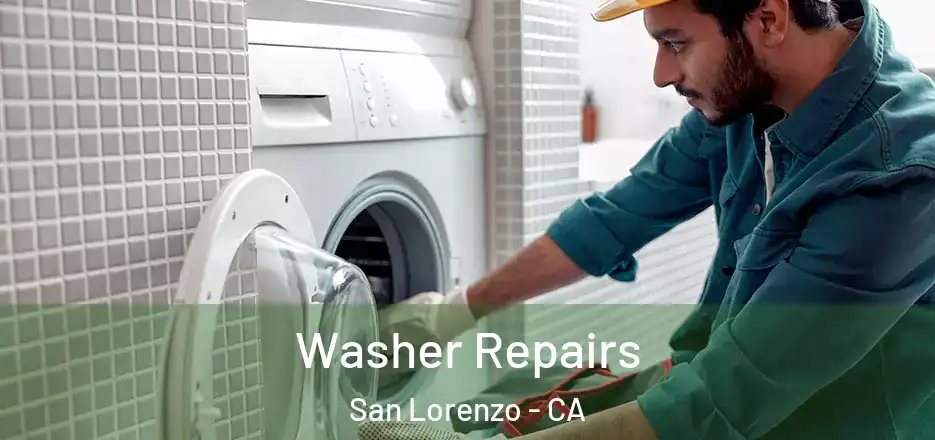 Washer Repairs San Lorenzo - CA